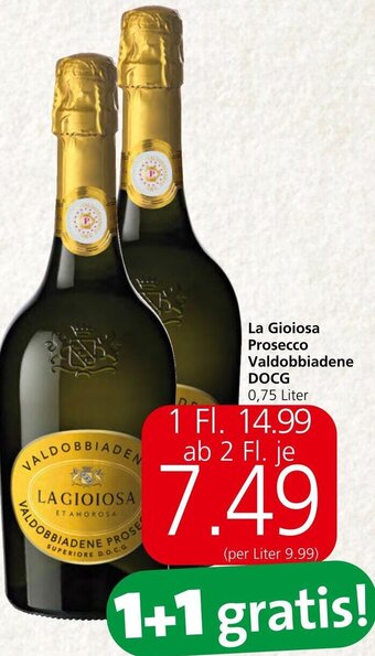 Spar La Gioiosa Prosecco Valdobbiadene DOCG 0,75 Liter Angebot
