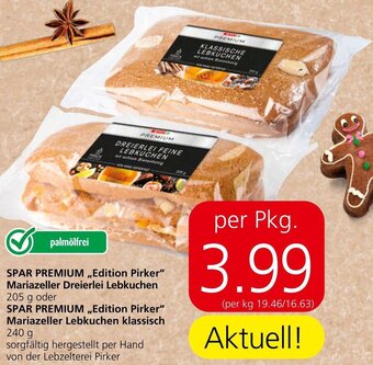 Spar SPAR PREMIUM ,,Edition Pirker" Mariazeller Dreierlei Lebkuchen 205 g oder SPAR PREMIUM ,,Edition Pirker" 240 g Angebot