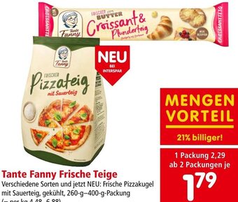 Interspar Tante Fanny Frische Teige 260-g-400-g-Packung Angebot