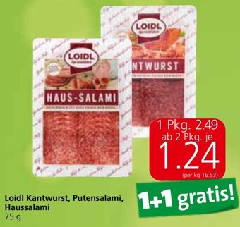 Eurospar Loidl Kantwurst, Putensalami, Haussalami 75 g Angebot