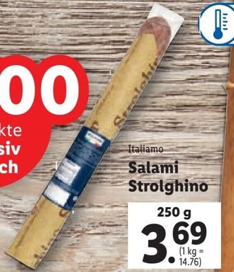 Lidl Italiamo Salami Strolghino 250 g Angebot