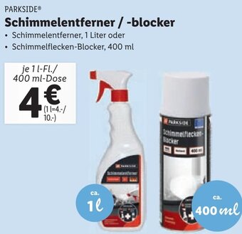 Lidl PARKSIDEⓇ Schimmelentferner / -blocker Angebot