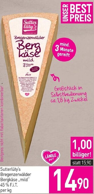 Sutterlüty Sutterlüty's Bregenzerwälder Bergkäse ,,mild" 45% F.I.T. per kg Angebot