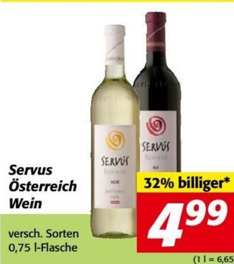 Nah&Frisch Servus Österreich Wein versch. Sorten 0,75 l-Flasche Angebot