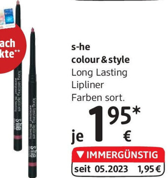 dm s-he colour & style Long Lasting Lipliner Farben sort. Angebot