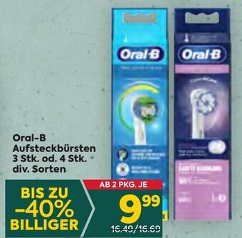 Billa Oral-B Aufsteckbürsten 3 Stk. od. 4 Stk.. div. Sorten Angebot