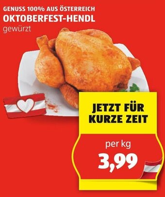 Hofer GENUSS 100% AUS ÖSTERREICH OKTOBERFEST-HENDL Angebot