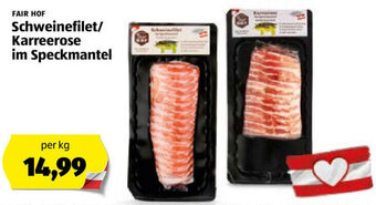 Hofer Schweinefilet Karreerose Im Speckmantel Angebot