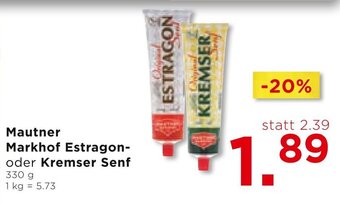 Unimarkt Mautner Markhof Estragon- oder Kremser Senf Angebot