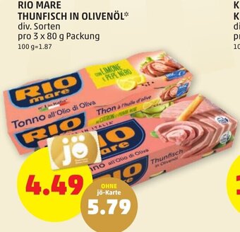 PENNY RIO MARE THUNFISCH IN OLIVENÖL* div. Sorten pro 3 x 80 g Packung Angebot