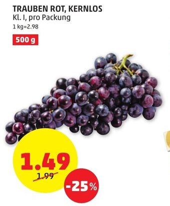 PENNY TRAUBEN ROT, KERNLOS Kl. I, pro Packung Angebot