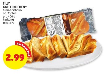PENNY TILLY KAFFEEKUCHEN* Creme-Schoko od. Topfen pro 400 g Packung Angebot