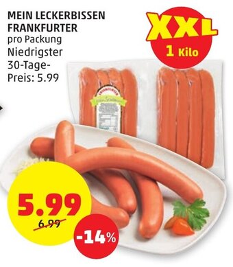 PENNY MEIN LECKERBISSEN FRANKFURTER pro Packung Angebot