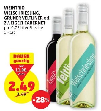 PENNY WEINTRIO WELSCHRIESLING, GRÜNER VELTLINER od. ZWEIGELT CABERNET pro 0,75 Liter Flasche Angebot