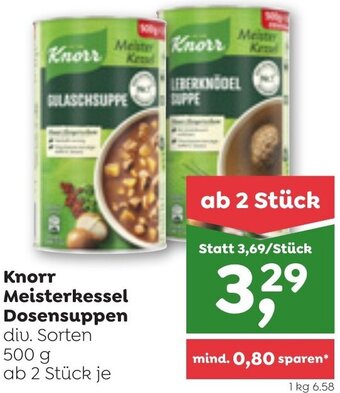 ADEG Knorr Meisterkessel Dosensuppen div. Sorten 500g Angebot