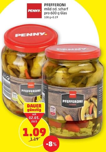 PENNY PFEFFERONI mild od. scharf pro 600 g Glas Angebot