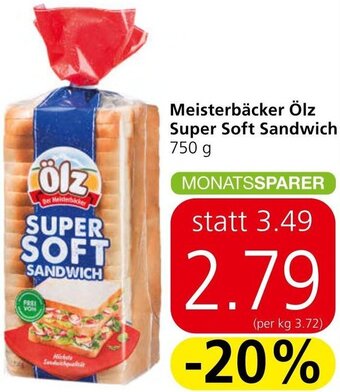 Spar Meisterbäcker Ölz Super Soft Sandwich 750 g Angebot