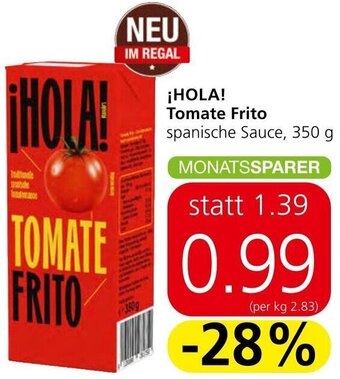 Spar ¡HOLA! Tomate Frito spanische Sauce, 350 g Angebot