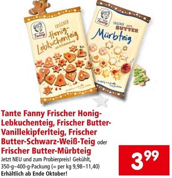Interspar Tante Fanny Frischer Honig-Lebkuchenteig, Frischer Butter-Vanillekipferlteig, Frischer Butter-Schwarz-Weiß-Teig Angebot