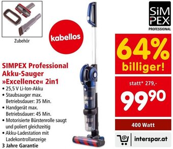 Interspar SIMPEX Professional Akku-Sauger »>Excellence«< 2in1 400 Watt Angebot