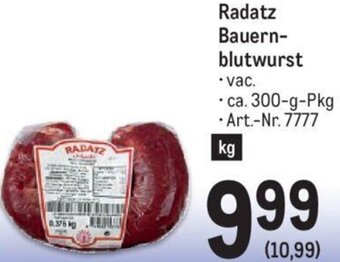 Metro Radatz Bauern-blutwurst ca. 300-g-Pkg Angebot
