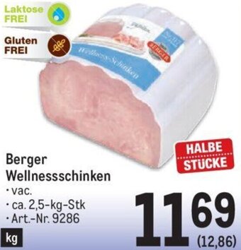 Metro Berger Wellnessschinken ca. 2,5-kg-Stk - ca. 2,5-kg-Stk Art.-Nr. 9286 Angebot