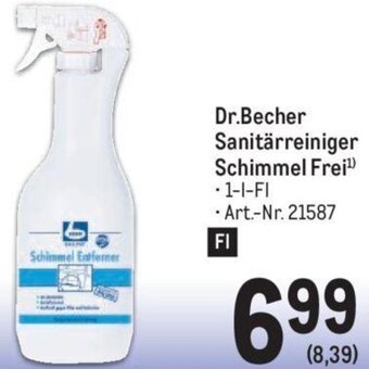 Metro Dr.Becher Sanitärreiniger Schimmel Frei¹ Angebot