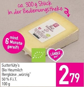 Sutterlüty Sutterlüty's Bio Heumilch Bergkäse ,,würzig" 50 % F.I.T. 100 g Angebot