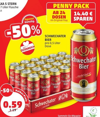 PENNY SCHWECHATER BIER pro 0,5 Liter Dose Angebot