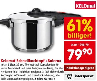 Interspar Kelomat Schnellkochtopf »Bolero<< Angebot