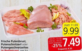 Eurospar Frische Putenbrust, Putenschnitzerl oder Putengeschnetzeltes in Bedienung, per kg Angebot