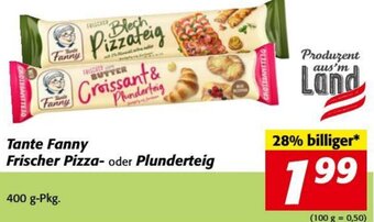 Nah&Frisch Tante Fanny Frischer Pizza- oder Plunderteig 400 g Angebot