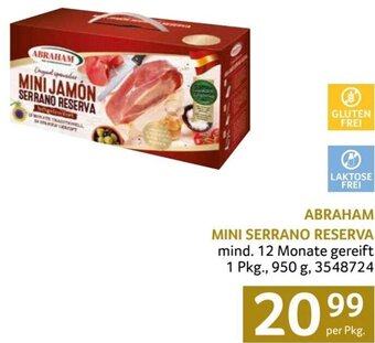 Transgourmet ABRAHAM MINI SERRANO RESERVA per Pkg. Angebot