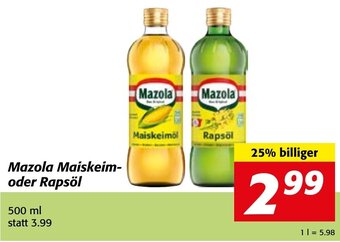Strasser Markt Mazola Maiskeim-oder Rapsöl 500 ml Angebot
