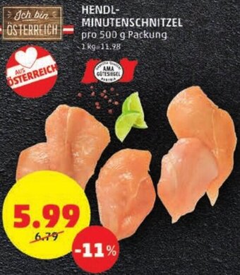 PENNY HENDL- MINUTENSCHNITZEL pro 500 g Packung Angebot