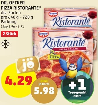 PENNY DR. OETKER PIZZA RISTORANTE* div. Sorten pro 640 g - 720 g Packung Angebot