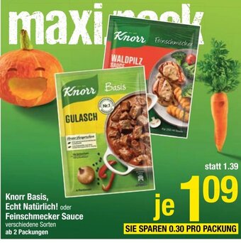 Maximarkt Knorr Basis, Echt Natürlich! oder Feinschmecker Sauce Angebot