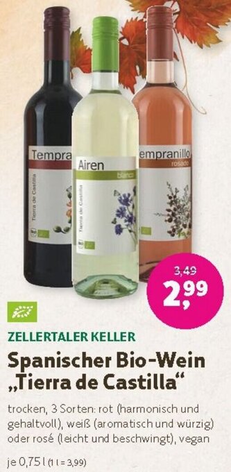 Denn's Biomarkt ZELLERTALER KELLER Spanischer Bio-Wein ,,Tierra de Castilla" 0,75 L Angebot