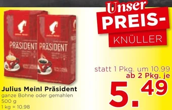 Unimarkt Julius Meinl Präsident ganze Bohne oder gemahlen 500 g Angebot
