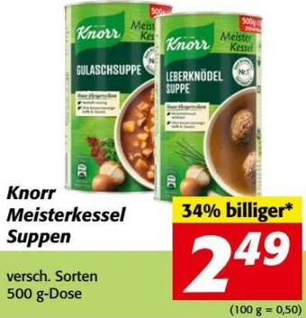 Nah&Frisch Knorr Meisterkessel Suppen versch. Sorten 500 g-Dose Angebot