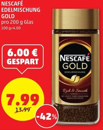 PENNY NESCAFÉ EDELMISCHUNG GOLD pro 200 g Glas Angebot