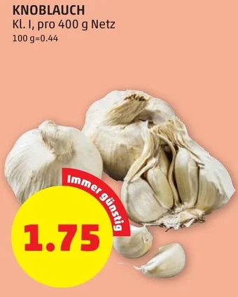 PENNY KNOBLAUCH Kl. I, pro 400 g Netz Angebot