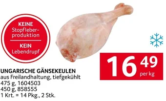 Transgourmet UNGARISCHE GÄNSEKEULEN per kg Angebot