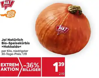 Billa Ja! Natürlich Bio-Speisekürbis >>Hokkaido<< per kilo Angebot