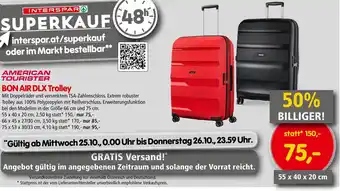 Interspar AMERICAN TOURISTER BON AIR DLX Trolley Angebot