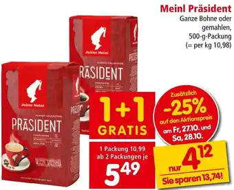Interspar Meinl Präsident 500-g-Packung Angebot