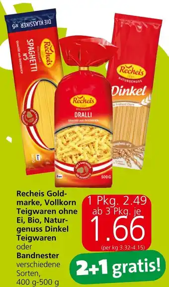 Eurospar Recheis Gold- marke, Vollkorn Teigwaren ohne Ei, Bio, Natur-genuss Dinkel Teigwaren oder Bandnester 400 g- 500 g Angebot
