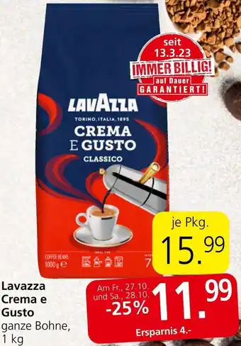 Eurospar Lavazza Crema e Gusto ganze Bohne, 1 kg Angebot