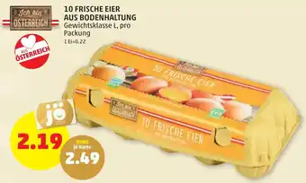 PENNY 10 FRISCHE EIER AUS BODENHALTUNG Gewichtsklasse L, pro Packung Angebot