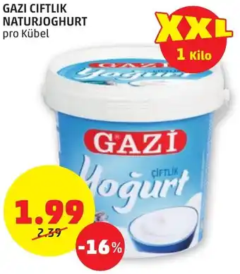 PENNY GAZI CIFTLIK NATURJOGHURT pro Kübel Angebot